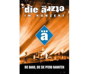 Die Ärzte - Im Konzert/Die Band, die...