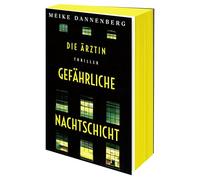 Die Ärztin - Gefährliche Nachtschicht: Thriller