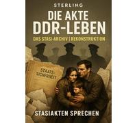 Die Akte DDR-Leben I Das Stasi Archiv I Rekonstruktion Stasiakten sprechen: Wie aus Fetzen Wahrheit wurde - Stimmen aus dem Archiv der Angst