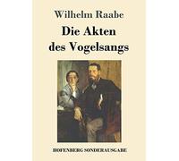 Die Akten des Vogelsangs