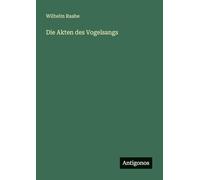 Die Akten des Vogelsangs