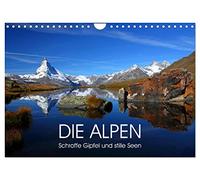 DIE ALPEN - Schroffe Gipfel und stille Seen (Wandkalender 2026 DIN A4 quer), CALVENDO Monatskalender: Perlen des Alpenraums