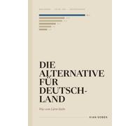 Die Alternative für Deutschland: Was vom Lärm bleibt