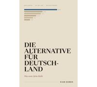 Die Alternative für Deutschland: Was vom Lärm bleibt
