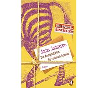 Die Analphabetin, die rechnen konnte: Roman