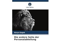 Die andere Seite der Personalabteilung