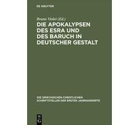 Die Apokalypsen Des Esra Und Des Baruch in Deutscher Gestalt (Copertina rigida)