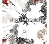 Die Apokalyptischen Reiter - Tief Tiefer