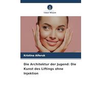 Die Architektur der Jugend: Die Kunst des Liftings ohne Injektion