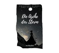 Die Asche der Sterne