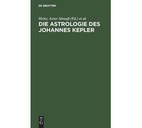 Die Astrologie Des Johannes Kepler (Copertina rigida)