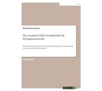 Die atypisch stille Gesellschaft im Ertragsteuerrecht: Rechtsentwicklung und aktuelle Zweifelsfragen zur Besteuerung atypisch stiller Gesellschaften