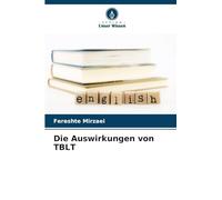 Die Auswirkungen von TBLT