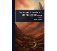 Die Auswurfsblöcke des Monte Somma