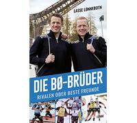 Die Bø-Brüder: Rivalen oder beste Freunde