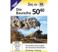Die Baureihe 50.40 - Die Neubau-Güterzuglok der Deutschen Reichsbahn