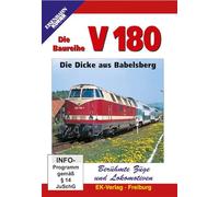 Die Baureihe V 180 - Die Dicke aus Babelsberg