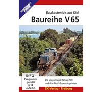 Die Baureihe V 65 - Baukastenlok aus Kiel - Die vierachsige Rangierlok und das MaK-Typenprogramm