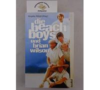 Die Beach Boys und Brian Wilson