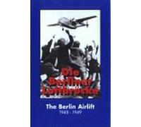 Die Berliner Luftbrücke 1948-1949