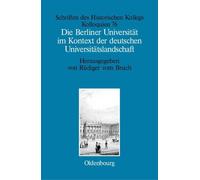 Die Berliner Universität Im Kontext Der Deutschen Universität (Copertina rigida)