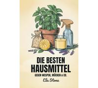 Die besten Hausmittel gegen Wespen, Mücken & Co.