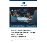DIE BESTEUERUNG EINER VERWALTUNGSEINHEIT UNTER BESATZUNG IN SCHWIERIGKEITEN: Fallstudie zum Sektor der Wanianga in Grand Walikale in Nord-Kivu