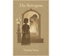 Die Betrogene