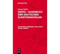 Die Bezirke Dresden, Karl-marx-stadt, Leipzig