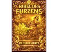 Die Bibel des Furzens: 2