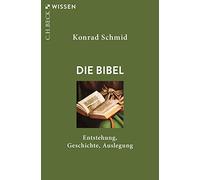 Die Bibel: Entstehung, Geschichte, Auslegung: 2928