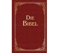 Die Bibel (Geschenkausgabe, Cabra-Leder): 22