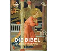 Die Bibel mit Bildmotiven von Engeln: Einheitsübersetzung, Gesamtausgabe