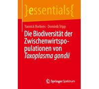 Die Biodiversität der Zwischenwirtspopulationen von Toxoplasma gondii