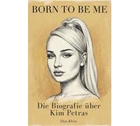 Die Biografie über Kim Petras: Born to Be Me