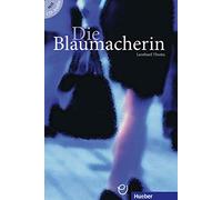 Die Blaumacherin. B1. Con CD-Audio