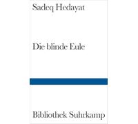 Die blinde Eule: Roman: 1248