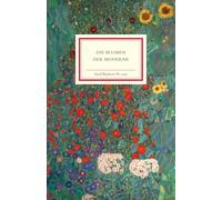 Die Blumen der Moderne: Von Renoir bis Hockney | Mit 60 farbigen Blumenporträts: 1559