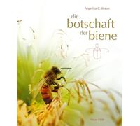 Die Botschaft der Biene