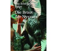 Die Braut der Nyraner: Das Schicksal von Hope
