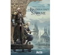 Die Bruderschaft der Stürme. Band 3: Ankonn