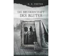 Die Bruderschaft des Blutes