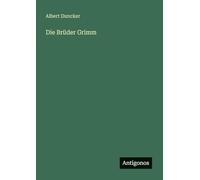 Die Brüder Grimm