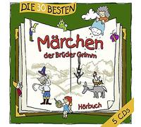 Die Brüder Grimm Die 30 besten Märchen der Brüder Grimm (CD)