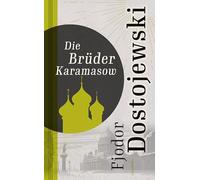 Die Brüder Karamasow: Roman in vier Teilen und einem Epilog: 18