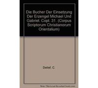 Die Bucher Der Einsetzung Der Erzengel Michael Und Gabriel. Copt. 31.: 225