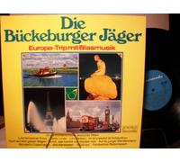 DIE BÜCKEBURGER JÄGER - EUROPA-TRIP MIT BLASMUSIK - VINYL
