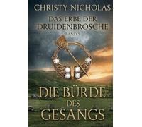 Die Bürde des Gesangs: Eine düstere irische historische Fantasy: 5