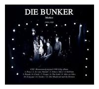Die Bunker - Mother/Histoires D'Amour