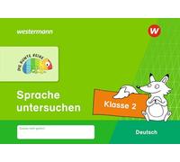 DIE BUNTE REIHE - Deutsch. Klasse 2. Sprache untersuchen